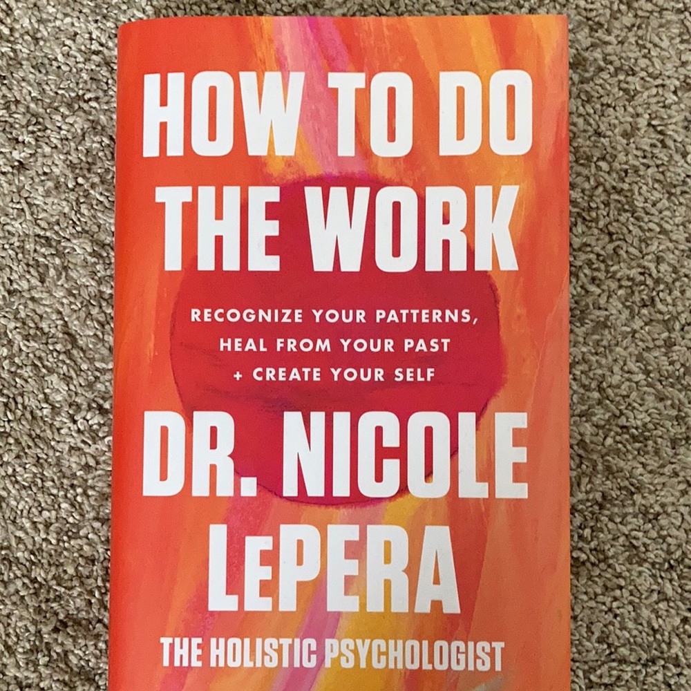 HOW TO DO THE WORK BY NICOLE LePARA